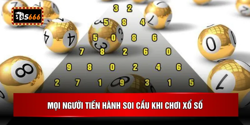 Mọi người tiến hành soi cầu khi chơi xổ số